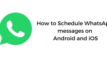 How To Schedule WhatsApp Messages?