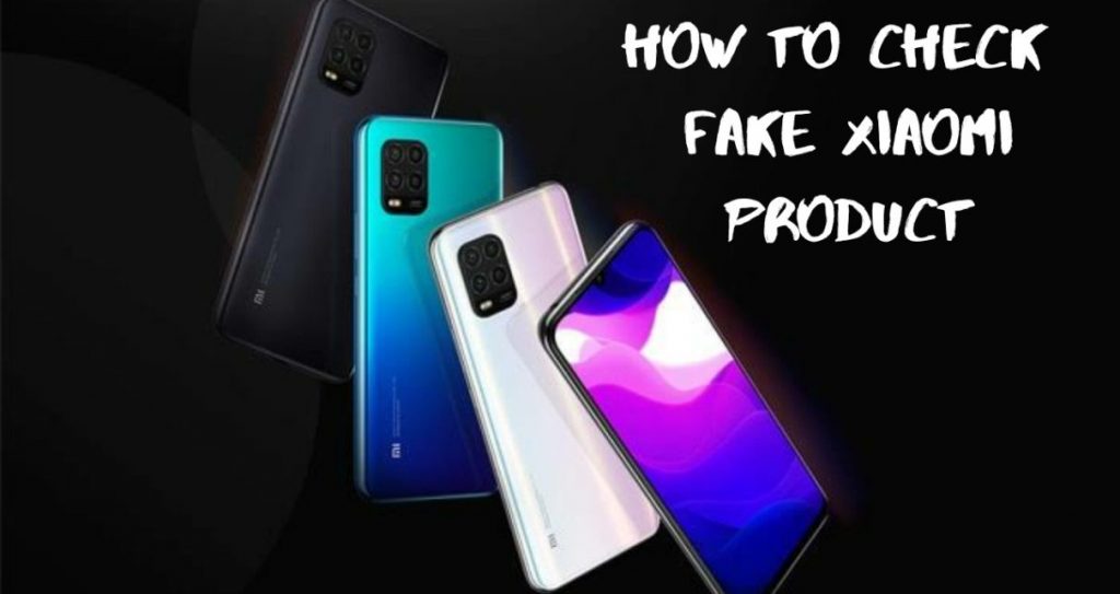 Verify Fake Xiaomi Products