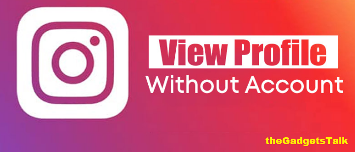 How to View Instagram Profile Without Login ?