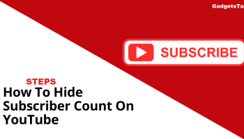 How To Hide YouTube Subscriber Count ?